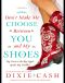 [Domestic Equalizers 04] • Don't Make Me Choose Between You and My Shoes